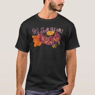 It's Fall Y'all Autumn Season Earth Tones Leaves a T-Shirt