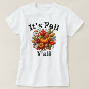 It's Fall Y'all Autumn Season Pumpkin T-Shirt