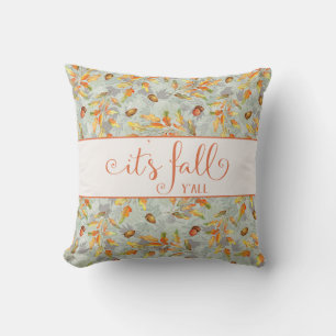 it's fall y'all Autumn typography Cushion