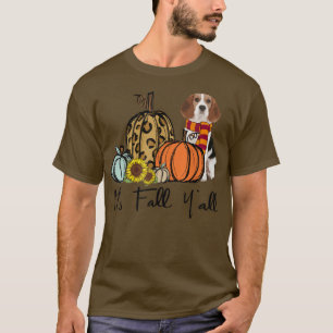 Its Fall Yall Beagle Dog Leopard Pumpkin Sunflower T-Shirt