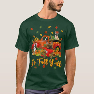 It's Fall Y'all Bulldog Autumn Truck Thanksgiving  T-Shirt
