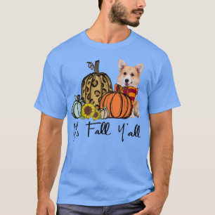 It's Fall Y'all Corgi Leopard Pumpkin Sunflower T-Shirt