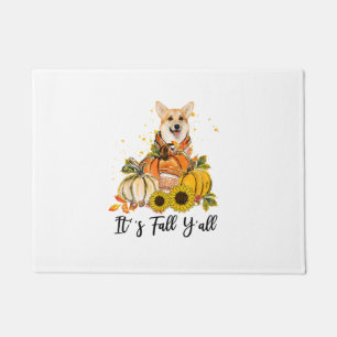It's Fall Y'all Corgi Pumpkin Thanksgiving  Doormat