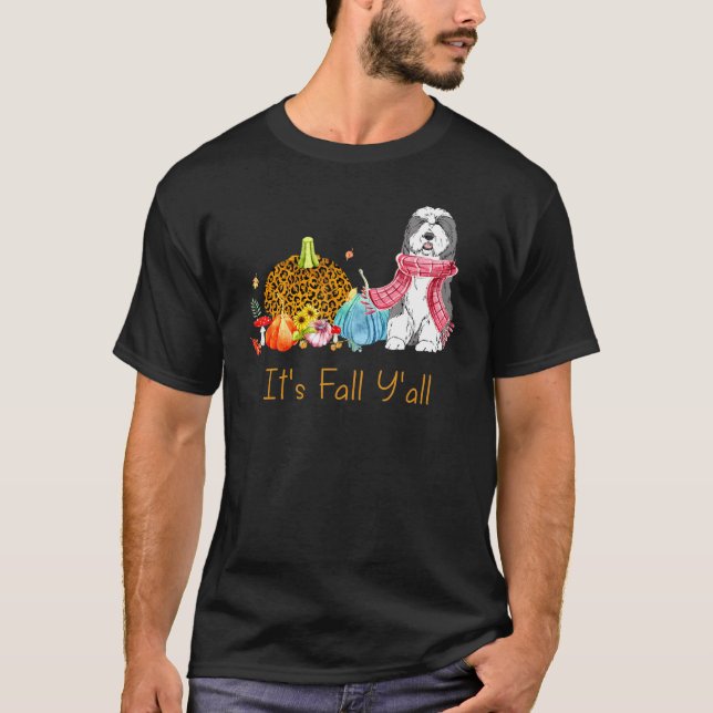 It's Fall Y'all English Sheepdog Fall Scarf Thanks T-Shirt (Front)