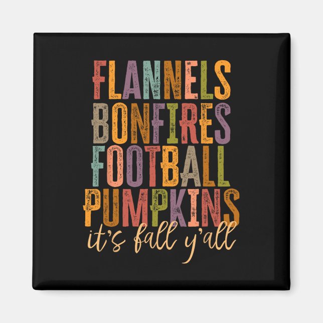 It's Fall Y'all Flannels Bonfires Football Pumpkin Magnet (Front)