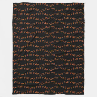 It's Fall Y'All! Fleece Blanket