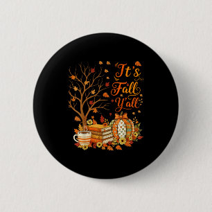 It's Fall Y'all Floral Pumpkin Autumn Coffee Thank 6 Cm Round Badge