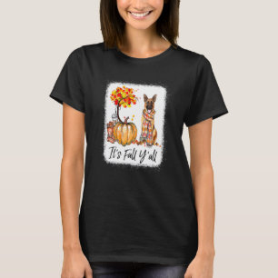 It's Fall Y'all German Shepherd Dog Halloween Than T-Shirt