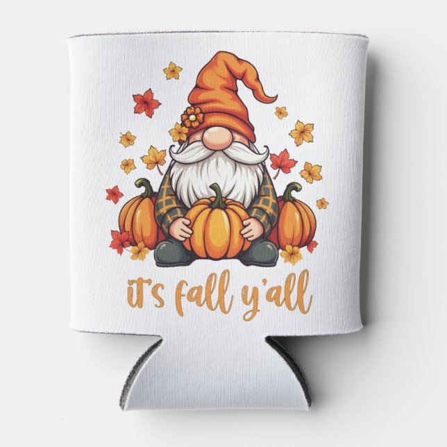 It's Fall Y'all Gnomes Pumpkin Autumn Thanksgiving Can Cooler (Front)