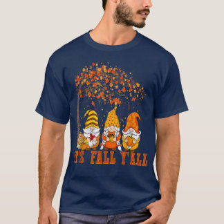 It's Fall Y'all Halloween gnomes Pumpkin Autumn Fa T-Shirt
