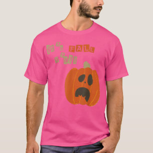 Its Fall Yall Hello Autumn and all Pumpkin Cute an T-Shirt