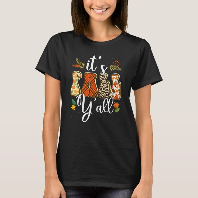 It's Fall Yall Leopard Plaid Fall Leaves Autumn Th T-Shirt (Front)