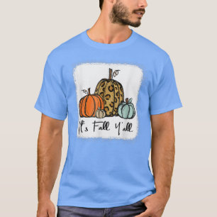 It's Fall Y'all Leopard Pumpkin Happy Thanksgiving T-Shirt