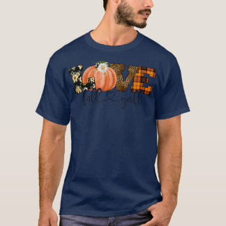 Its Fall Yall Lover Autumn  T-Shirt