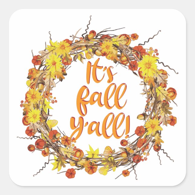 It's Fall Y'all Orange Autumn Leaves Square Sticker (Front)