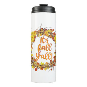 It's Fall Y'all Orange Autumn Leaves Thermal Tumbler