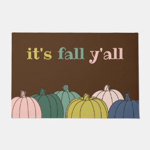It's Fall Y'all Pumpkin Doormat