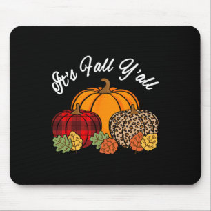 Its Fall Yall Pumpkin Leopard Print Autumn Thanksg Mouse Mat
