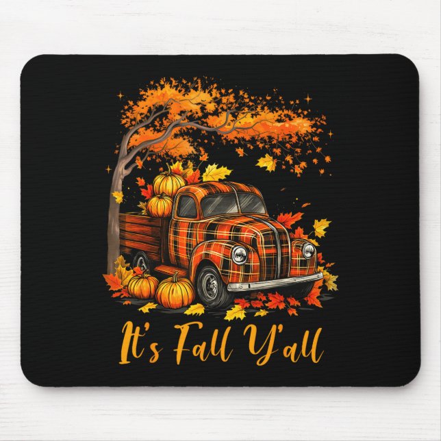 It's Fall Y'all Pumpkin Truck Autumn Tree Hello Fa Mouse Mat (Front)