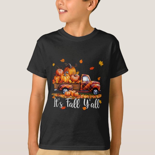 It's Fall Y'all Pumpkin Truck Autumn Tree Hello Fa T-Shirt (Front)