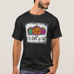 It's Fa'll Y'all Pumpkins Lunch Lady Life Thanksgi T-Shirt