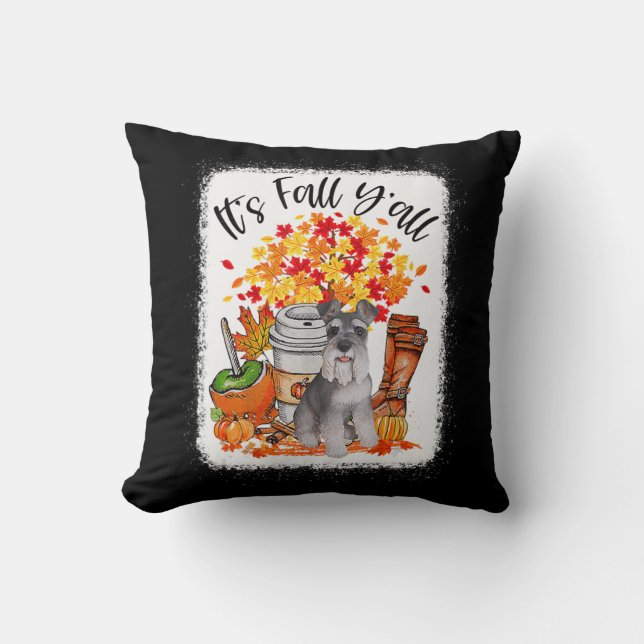 It's Fall Y'all Schnauzer Dog Halloween Thanksgivi Cushion (Front)