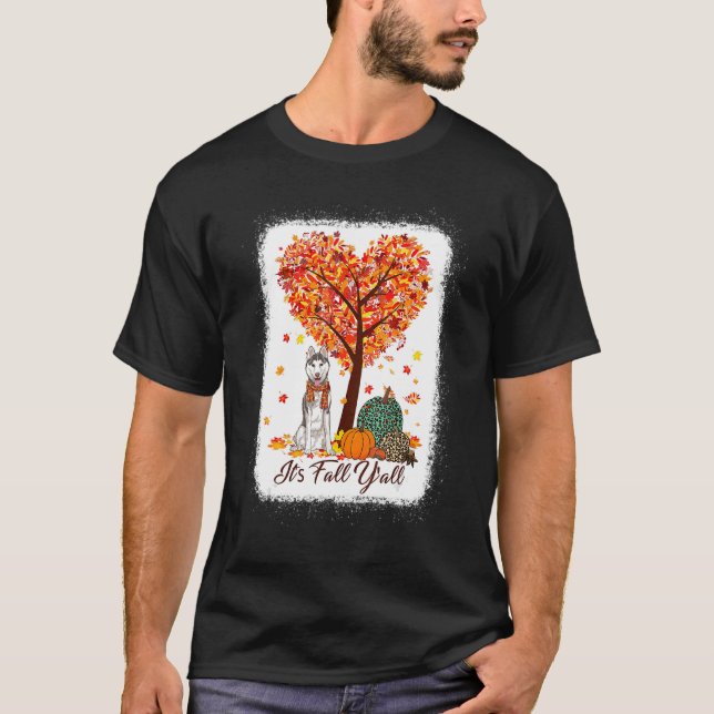 It's Fall Y'all  Siberian Husky Autumn Dog T-Shirt (Front)