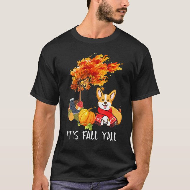 Its Fall Yall Tee Corgi Dog Autumn Halloween (Front)