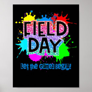 It's Field Day Let The Games Begin Field Day 2022  Poster