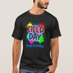 It's Field Day Let The Games Begin Field Day 2022 T-Shirt