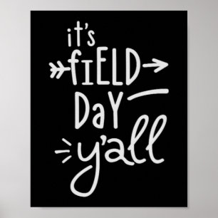 It's Field Day Y'all  75 Poster