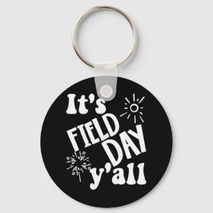 It's Field Day Y'all Last Day Of School 67 Key Ring