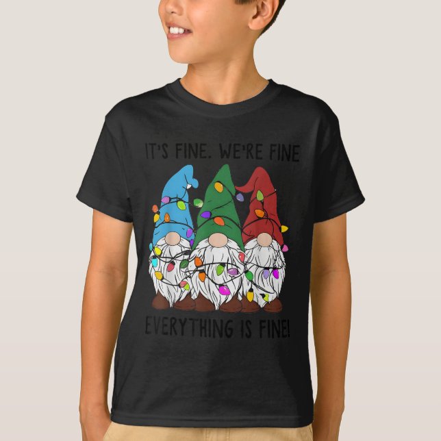It's Fine Everything Is Fine Gnome Christmas Light T-Shirt (Front)