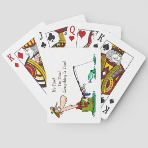 It's Fine Fishing Playing Cards