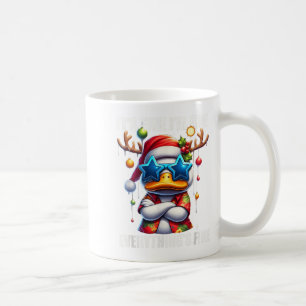 It's Fine I'm Fine Duck Melting Christmas In July  Coffee Mug