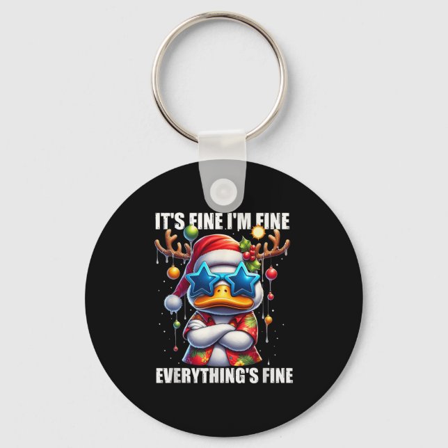 It's Fine I'm Fine Duck Melting Christmas In July  Key Ring (Front)