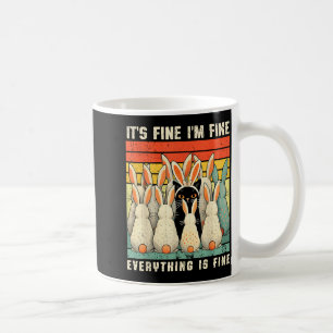 Its Fine Im Fine Everything Is Fine Black Cat East Coffee Mug