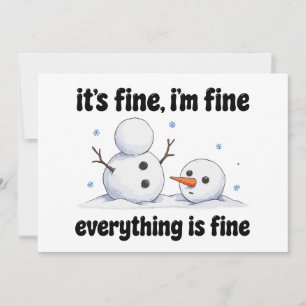 It's Fine I'm Fine Everything Is Fine Christmas Invitation