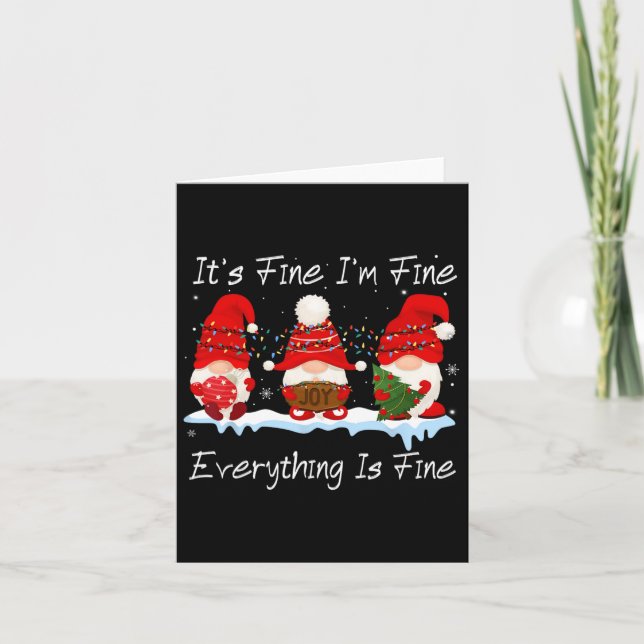 It's Fine I'm Fine Everything Is Fine Gnome Christ Card (Front)