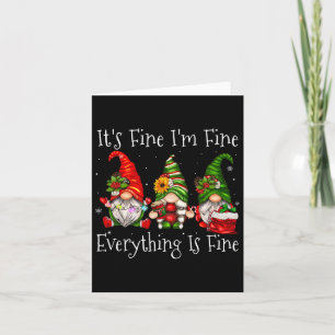 It's Fine I'm Fine Everything Is Fine Gnome Christ Card
