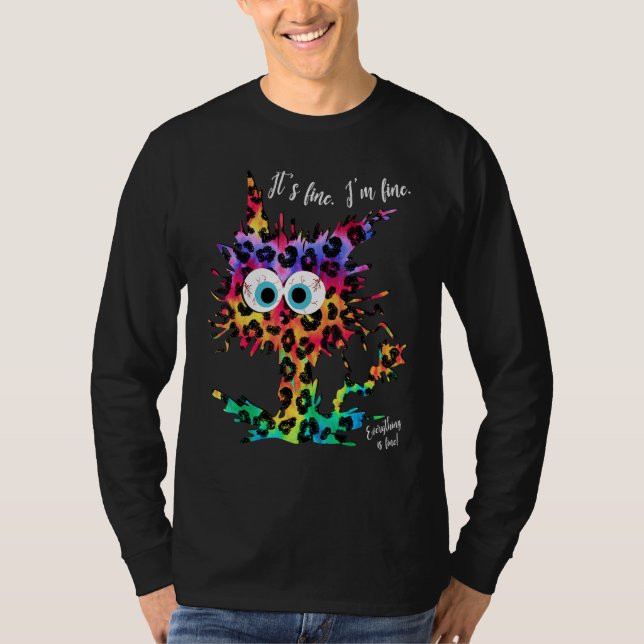 It's Fine I'm Fine Everything is Fine Leopard Tie  T-Shirt (Front)