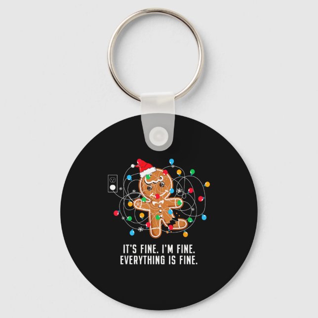 It's Fine I'm Fine Everything Is Fine Ugly Funny C Key Ring (Front)