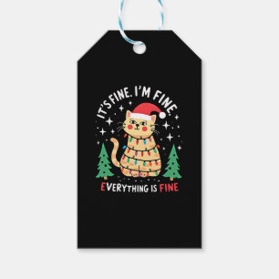 It's Fine I'm Fine Everything Is Fine Xmas Cat Chr Gift Tags
