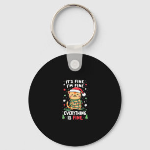 It's Fine I'm Fine Everything Is Fine Xmas Cat Chr Key Ring