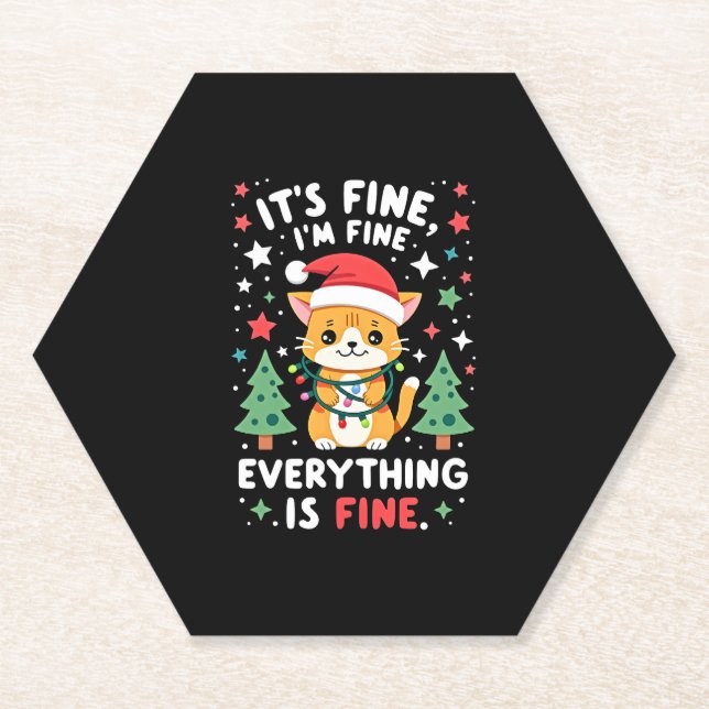It's Fine I'm Fine Everything Is Fine Xmas Cat Chr Paper Coaster (Front)