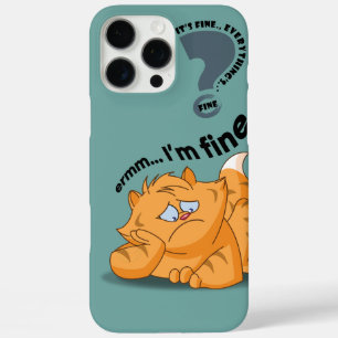 It's fine I'm fine Everything's fine iPhone 16 Pro Max Case