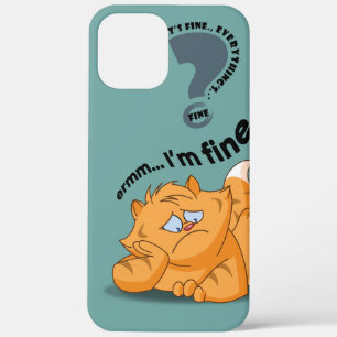 It's fine I'm fine Everything's fine   iPhone 12 Pro Max Case