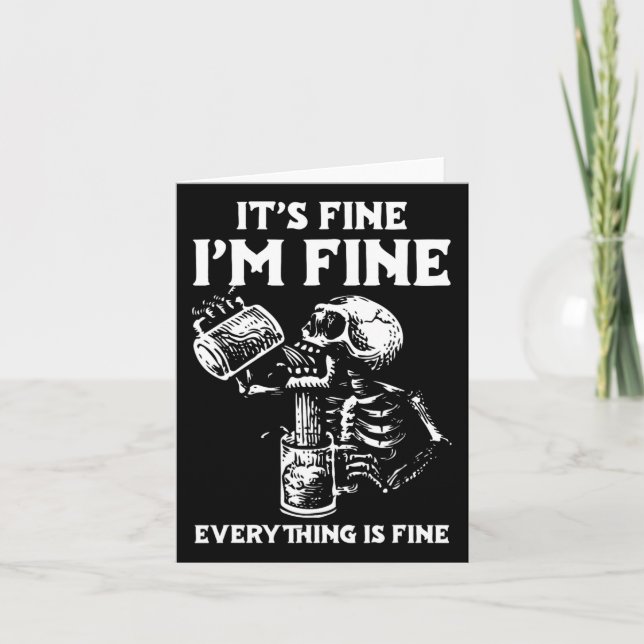Its Fine Im Fine Everythings Fine Halloween Costum Card (Front)