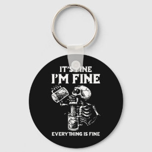 Its Fine Im Fine Everythings Fine Halloween Costum Key Ring