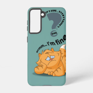 It's fine I'm fine Everything's fine   Samsung Galaxy Case